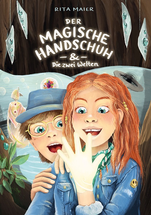 Der-Magische-Handschuh-Cover Buchcover von Rita Maier Der Magische Handschuh und die zwei Welten